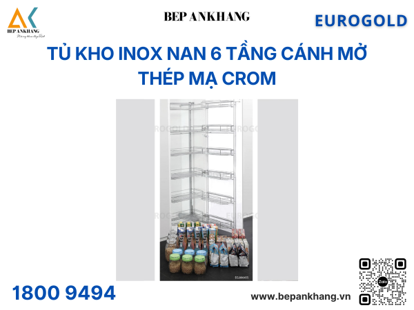 Tủ kho inox nan 6 tầng cánh mở EG80660 – Eurogold - Thép mạ Crom